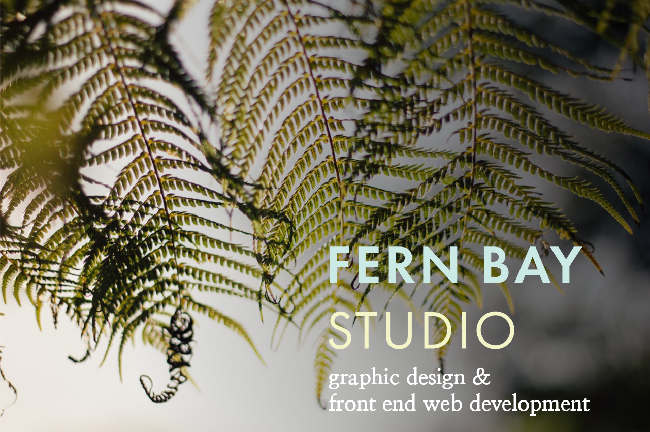 fern bay studio - graphic design & front end web development